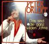 Peter Orloff - Das Sind Die Ganz Wilden Jahre - (1