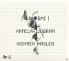 Jubran, Kamilya / Hasler, Werner - Wanabni - (CD)