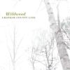 Chatham County Line - Wildwood - (CD)