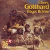 Various - Übere Gotthard Flüget Bräme - (CD)