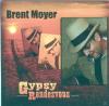 Brent Moyer - Gypsy Rende...