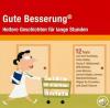 Gute Besserung - Heitere 