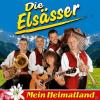 Die Elsässer - Mein Heimatland - (CD)