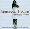 Samsas Traum - Die Liebe ...