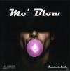 Mo´blow - Funkatristic - ...