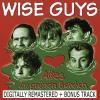 Wise Guys - Alles Im Grünen Bereich (Remastered) -