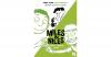 Miles & Niles: Jetzt wird