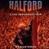 Halford - Live Insurrecti...