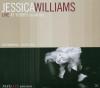 Williams Jessica - Live A