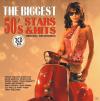 Various - The Biggest 50s Stars & Hits - (CD)