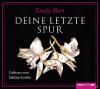 Emily Barr Deine letzte S