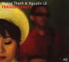 Huong Thanh:Thanh, Huong/Le, Nguyen/+ - Fragile Be