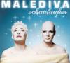 Malediva - Schaulaufen - (1 CD)