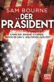 Der Präsident, Thriller (Taschenbuch)