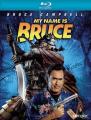 My Name Is Bruce - (Blu-r...