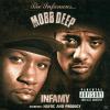 Mobb Deep - Infamy - (CD)