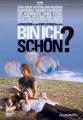 BIN ICH SCHÖN? - (DVD)