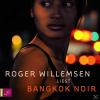 BANGKOK NOIR - 2 CD - Biographien/Porträt