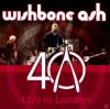 Wishbone Ash - 40th Anniv...