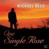 Michael Dees - One Single