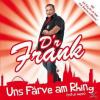 D´r Frank - Uns Färve Am ...