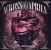 Across Five Aprils - Life Underwater - (CD)