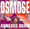 Annexus Quam - Osmose - (...