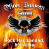 Oliver Saxon - Rock Has Landed, It´s Alive - (CD)