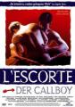 L´Escorte - Der Callboy -