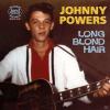 Johnny Powers - Long Blon