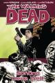 Charlie Adlard, Robert Kirkman The Walking Dead 01