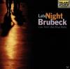 Dave Brubeck - Late Night Brubeck - (CD)