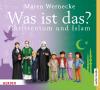 Christentum & Islam - was ist das? - 4 CD - Kinder