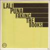 Lali Puna - Faking The Bo...