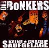 Bonkers - Keine Gnade Sau...