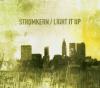 Stromkern - Light It Up -