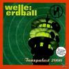 Welle Erdball - Tanzpalas