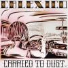 Calexico Carried To Dust ...