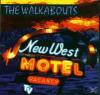 The Walkabouts New West M...