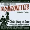 The Raveonettes - Chain G