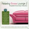 VARIOUS - Relaxing Bossa 