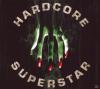 Hardcore Superstar - Beg For It - (CD)