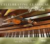 Various - Celebrating Classical Music Of Wales - (