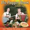 Die Pagger Buam - Jodeln ...