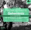 Father Browns Geheimnis -