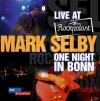 Mark Selby - Live At Rock...