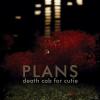 Death Cab For Cutie - Pla...