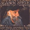Seasick Steve - MAN FROM ANOTHER TIME - (CD)
