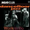 Various - Mojo Club Vol.3...