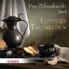 Luthers Tischreden - 1 CD...